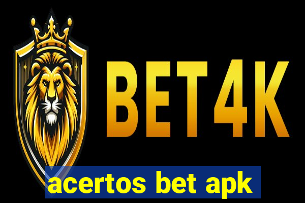 acertos bet apk